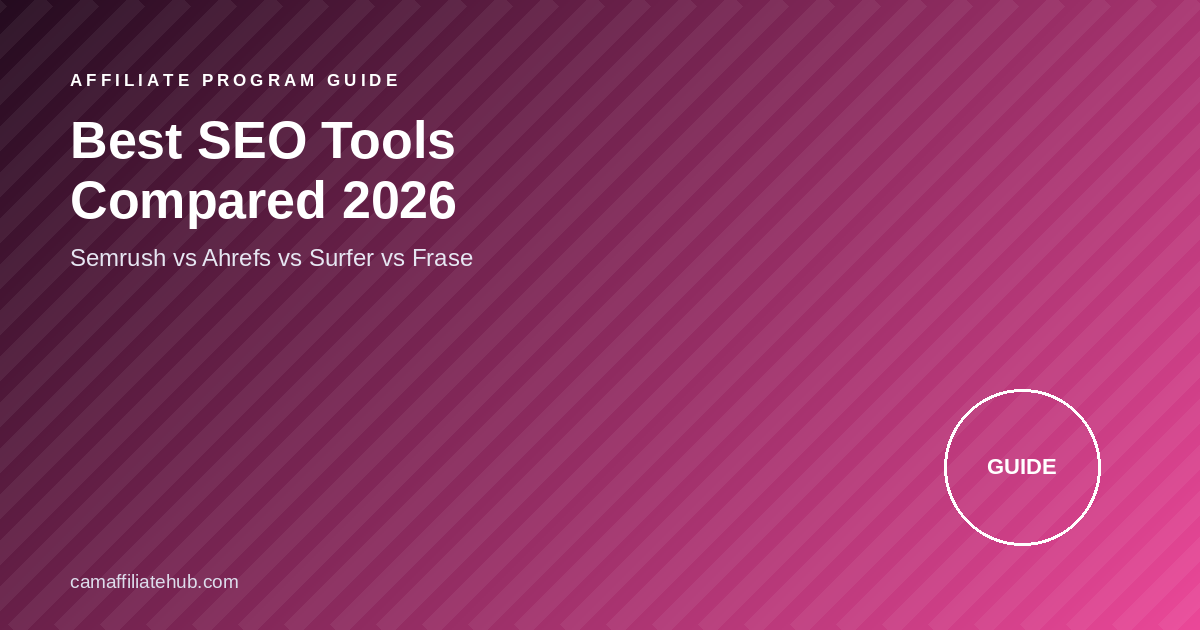 Best SEO Tools Compared 2026