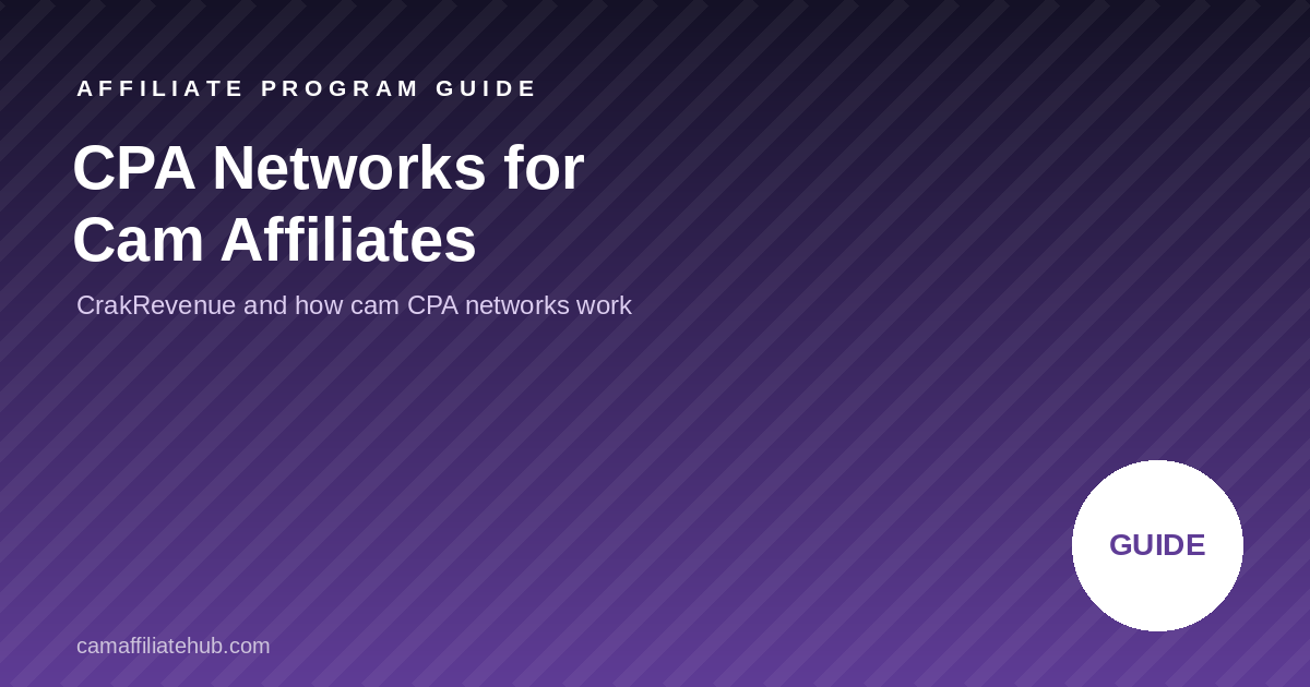 CPA Networks: CrakRevenue Guide
