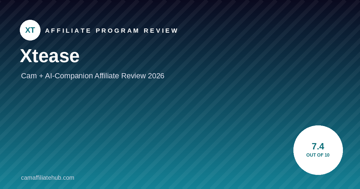 Xtease Affiliate Review 2026